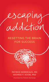 eBook, Escaping Addiction : Resetting the Brain for Success, Rowman & Littlefield Publishers