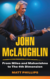 E-book, John McLaughlin : From Miles and Mahavishnu to The 4th Dimension, Rowman & Littlefield Publishers