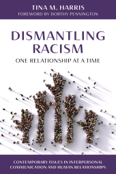E-book, Dismantling Racism, One Relationship at a Time, Rowman & Littlefield Publishers