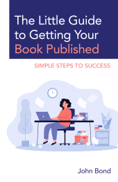 E-book, The Little Guide to Getting Your Book Published : Simple Steps to Success, Rowman & Littlefield
