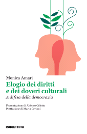 E-book, Elogio dei diritti e dei doveri culturali : a difesa della democrazia, Rubbettino