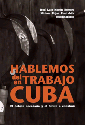 eBook, Hablemos del trabajo en Cuba : Rl debate necesario y el futuro a construir, RUTH Casa Editorial