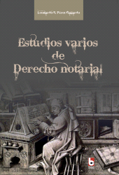 eBook, Estudios varios de Derecho notarial, RUTH Casa Editorial