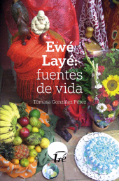 eBook, Ewé Layé: fuentes de vida, RUTH Casa Editorial