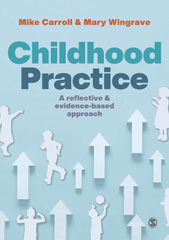 E-book, Childhood Practice : A reflective and evidence-based approach, SAGE Publications Ltd