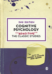 E-book, Cognitive Psychology : Revisiting the Classic Studies, SAGE Publications Ltd
