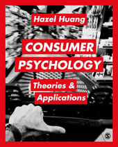 E-book, Consumer Psychology : Theories & Applications, SAGE Publications Ltd