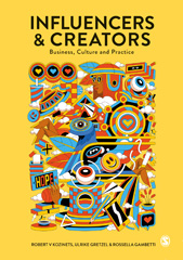 E-book, Influencers and Creators : Business, Culture and Practice, SAGE Publications Ltd