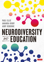 E-book, Neurodiversity and Education, Ellis, Paul, SAGE Publications Ltd