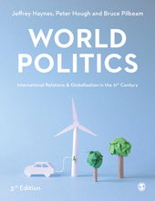 E-book, World Politics : International Relations and Globalisation in the 21st Century, Haynes, Jeffrey, SAGE Publications Ltd