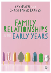 E-book, Family Relationships in the Early Years, SAGE Publications Ltd