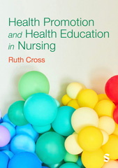 E-book, Health Promotion and Health Education in Nursing, SAGE Publications Ltd