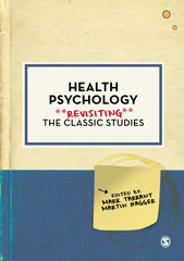 E-book, Health Psychology : Revisiting the Classic Studies, SAGE Publications Ltd