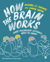E-book, How the Brain Works : What Psychology Students Need to Know, SAGE Publications Ltd