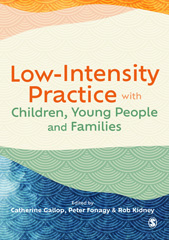E-book, Low-Intensity Practice with Children, Young People and Families, SAGE Publications Ltd