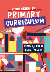 E-book, Sequencing the Primary Curriculum, SAGE Publications Ltd