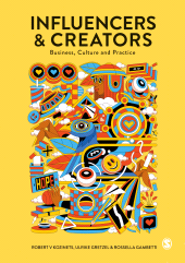 E-book, Influencers and Creators : Business, Culture and Practice, SAGE Publications Ltd