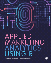 E-book, Applied Marketing Analytics Using R, SAGE Publications Ltd