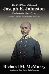 E-book, The Civil Wars of General Joseph E. Johnston : Confederate States Army : Virginia and Mississippi : 1861-1863, Savas Beatie
