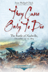 E-book, They Came Only to Die, Chick, Sean Michael, Savas Beatie