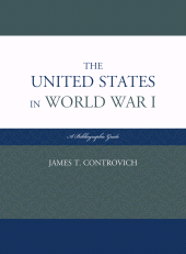 E-book, The United States in World War I : A Bibliographic Guide, Scarecrow Press