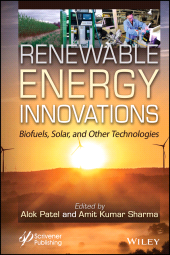 eBook, Renewable Energy Innovations : Biofuels, Solar, and Other Technologies, Scrivener Publishing