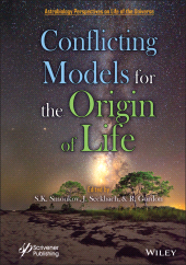 E-book, Conflicting Models for the Origin of Life, Scrivener Publishing