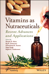 E-book, Vitamins as Nutraceuticals : Recent Advances and Applications, Scrivener Publishing