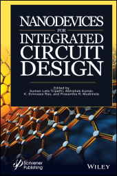 E-book, Nanodevices for Integrated Circuit Design, Scrivener Publishing