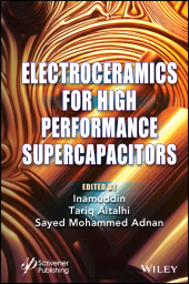 E-book, Electroceramics for High Performance Supercapicitors, Scrivener Publishing