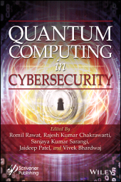 E-book, Quantum Computing in Cybersecurity, Scrivener Publishing