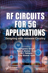 E-book, RF Circuits for 5G Applications : Designing with mmWave Circuitry, Scrivener Publishing