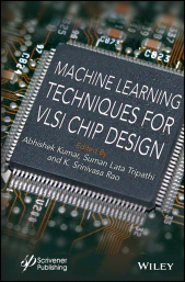 E-book, Machine Learning Techniques for VLSI Chip Design, Scrivener Publishing