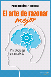 E-book, El arte de razonar mejor : Psicología del pensamiento, Shackleton Books