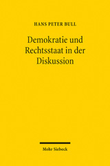 E-book, Demokratie und Rechtsstaat in der Diskussion : Über Verfassungsprinzipien und ihre Realisierung. Beiträge aus zwei Jahrzehnten, Mohr Siebeck