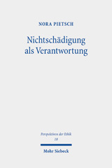 eBook, Nichtschädigung als Verantwortung : Eine Minimalmoral für ökonomisches Handeln, Mohr Siebeck