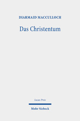 eBook, Das Christentum : Entgangene Zukunftsmöglichkeiten und gegenwärtige Realitäten, Mohr Siebeck