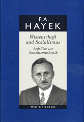 E-book, Gesammelte Schriften in deutscher Sprache : Wissenschaft und Sozialismus. Aufsätze zur Sozialismuskritik, Hayek, Friedrich A. von., Mohr Siebeck