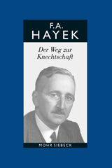 eBook, Gesammelte Schriften in deutscher Sprache : Der Weg zur Knechtschaft, Mohr Siebeck
