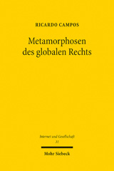 E-book, Metamorphosen des globalen Rechts : Vom ius publicum europaeum zum ius digitalis, Campos, Ricardo, Mohr Siebeck