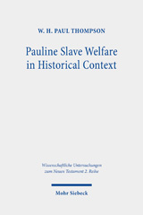 E-book, Pauline Slave Welfare in Historical Context : An Equality Analysis, Mohr Siebeck