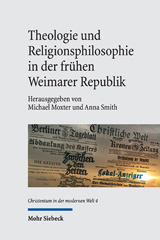 eBook, Theologie und Religionsphilosophie in der frühen Weimarer Republik, Mohr Siebeck