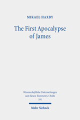 eBook, The First Apocalypse of James : Martyrdom and Sexual Difference, Mohr Siebeck
