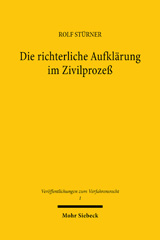 eBook, Die richterliche Aufklärung im Zivilprozeß, Stürner, Rolf, Mohr Siebeck