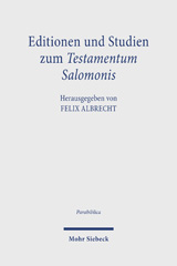 eBook, Editionen und Studien zum Testamentum Salomonis, Mohr Siebeck
