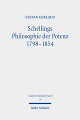 eBook, Schellings Philosophie der Potenz 1798-1854, Gerlach, Stefan, Mohr Siebeck