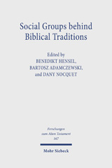 eBook, Social Groups behind Biblical Traditions : Identity Perspectives from Egypt, Transjordan, Mesopotamia, and Israel in the Second Temple Period, Mohr Siebeck