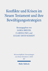 eBook, Konflikte und Krisen im Neuen Testament und ihre Bewältigungsstrategien, Mohr Siebeck