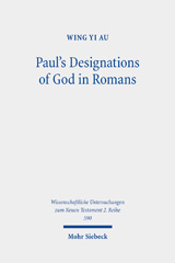 eBook, Paul's Designations of God in Romans, Mohr Siebeck