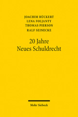 eBook, 20 Jahre Neues Schuldrecht : Bericht, Bilanz, Bibliographie, Mohr Siebeck